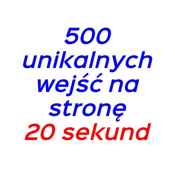 500 wejść na stronę - 20 sekund